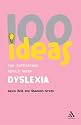 100 Ideas for Supporting Pupils With Dyslexia (Continuum One Hundred)
