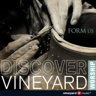 Vineyard - Form Us - Zortam Music