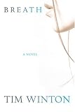 Breath: A Novel