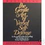Mastering the Gentle Art of Verbal Self-Defense