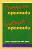 Parents �panouis, enfants �panouis