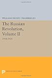 The Russian Revolution 1917-1921