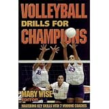 Human Kinetics Volleyball Drills For Champions By Mary Wise