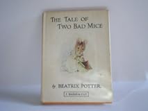 The Tale of Two Bad Mice (The World of Beatrix Potter: Peter Rabbit)