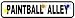 PAINTBALL ALLEY game gun street road sign