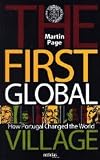 First global village. How Portugal changed the world - Martin Page
