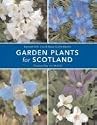 Garden Plants for Scotland