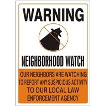 Warning (Picto) Neighborhood Watch (Blk/Wht) Our Neighbors Are Watching To Report Any Suspicious Activity To Our Local Law Enforcement Agency (Blk/Org) (Reflective) [24X18 Aluminum Reflective]