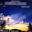 Southern Gospel Legends Series - Wally Fowler