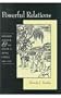 Powerful Relations: Kinship, Status, and the State in Sung China (960-1279) (Harvard-Yenching Institute Monograph Series)