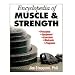 Encyclopedia of Muscle & Strength