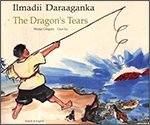 Ilmadii daraaganka = The dragon's tears
