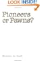 Pioneers or Pawns?: Women Health Workers and the Politics of Development in Yemen (Gender, Culture, and Politics in the Middle East)