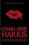 A Touch of Dead: A Sookie Stackhouse Collection (Sookie Stackhouse 11)