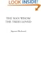 The Man Whom the Trees Loved
