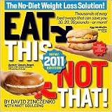 Eat This, Not That! 2011 Publisher: Rodale Books; Upd Exp edition