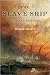 Books : The Slave Ship A Human History