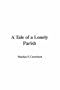 A Tale of a Lonely Parish