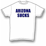 Arizona Sucks T-Shirt Standard Cotton