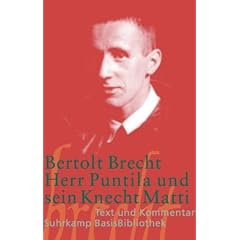 Herr Puntila und sein Knecht Matti: Volksst�ck (Suhrkamp BasisBibliothek)