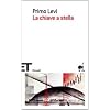 La chiave a stella (Einaudi tascabili. Scrittori)