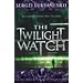 The Twilight Watch