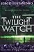 The Twilight Watch