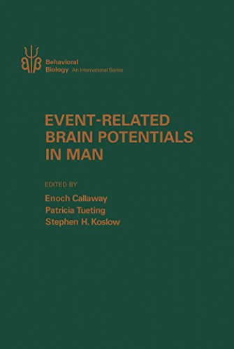 Event-Related Brain Potentials in Man (Behavioral biology series)