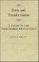 Form and Transformation: A Study in the Philosophy of Plotinus (Mcgill-Queen's Studies in the History of Ideas)