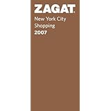 zagat 2007 new york city shopping zagatsurvey