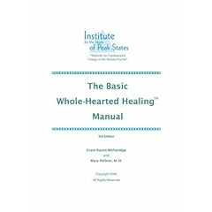 The Basic Whole-Hearted Healing Manual