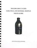 Digger Odell's 2010 Saratoga and Mineral Bottle Price Guide