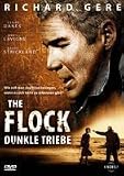 The Flock - Dunkle Triebe (Verleihversion) - Claire Danes, Avril Lavigne Richard Gere