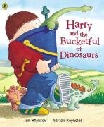 Harry and the Bucketful of Dinosaurs (Harry and the Dinosaurs)