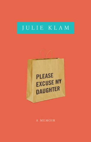 Books: Please Excuse My Daughter