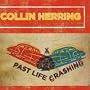 Past Life Crashing