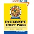 Internet Yellow Pages, 2007 Edition (Que's Official Internet Yellow Pages) by Mikal E. Belicove and Joe Kraynak