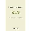 Der Campus-Knigge: Von Abschreiben bis Zweitgutachten