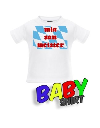 MIA SAN MEISTER – MEISTER BAYERN – BABY – WEISS – T-SHIRT by Jayess-Baby Gr. 80/86