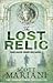 The Lost Relic by Scott Mariani