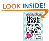 How to Make Anyone Fall in Love With You