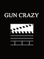 Gun Crazy