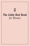 The Little Red Book For Women