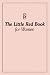 The Little Red Book For Women