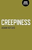 Creepiness