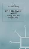 Czechoslovakia, 1918-88 : seventy years from independence