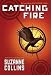 Catching Fire (The Second Book of the Hunger Games) [Hardcover]