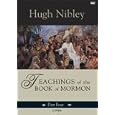 Teachings of the Book of Mormon: Semester 4 by  Hugh Nibley