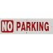 Tools & Hardware : No Parking Sign