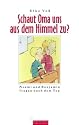 Schaut Oma uns aus dem Himmel zu?: Noemi und Benjamin fragen nach dem Tod
